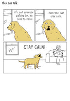 "Stay Calm" - They Can Talk greetings cards