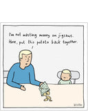 Put this potato back together - World of Moose funny greeting card