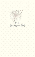 On the loss of your baby - sympathy card