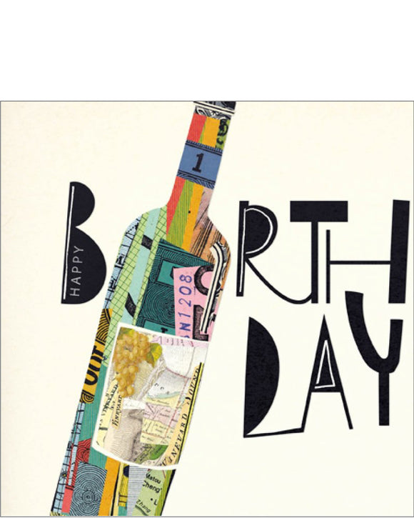 A large, patchwork wine bottle covers the front of this birthday card. Black text around the bottle reads 