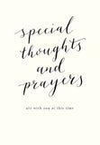 Special Thoughts and Prayers - sympathy card