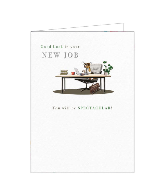 This new job card, decorated with a cartoon dog sitting at a desk, wearing glasses, shirt and a tie, will fill the recipient with confidence in their new job. The text on the front of this card reads 