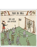 Football in 1066 - Hysterical Heritage funny greetings card