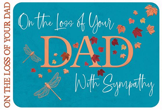 Loss of your Dad - Sympathy greetings card