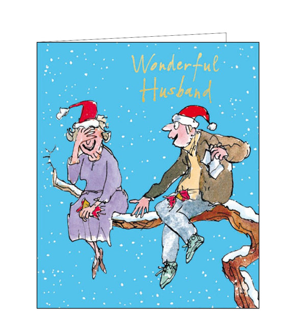 This cute Christmas card for a special wife is decorated with a Quentin Blake illustration showing a man and woman, laughing together as they sit on a branch high up in a snowy tree. The caption on the front of this christmas card reads 