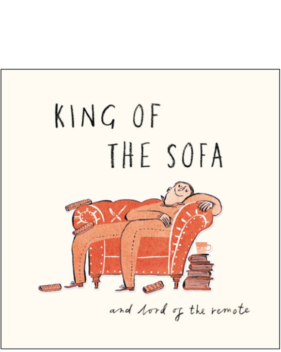 King of the Sofa - birthday card
