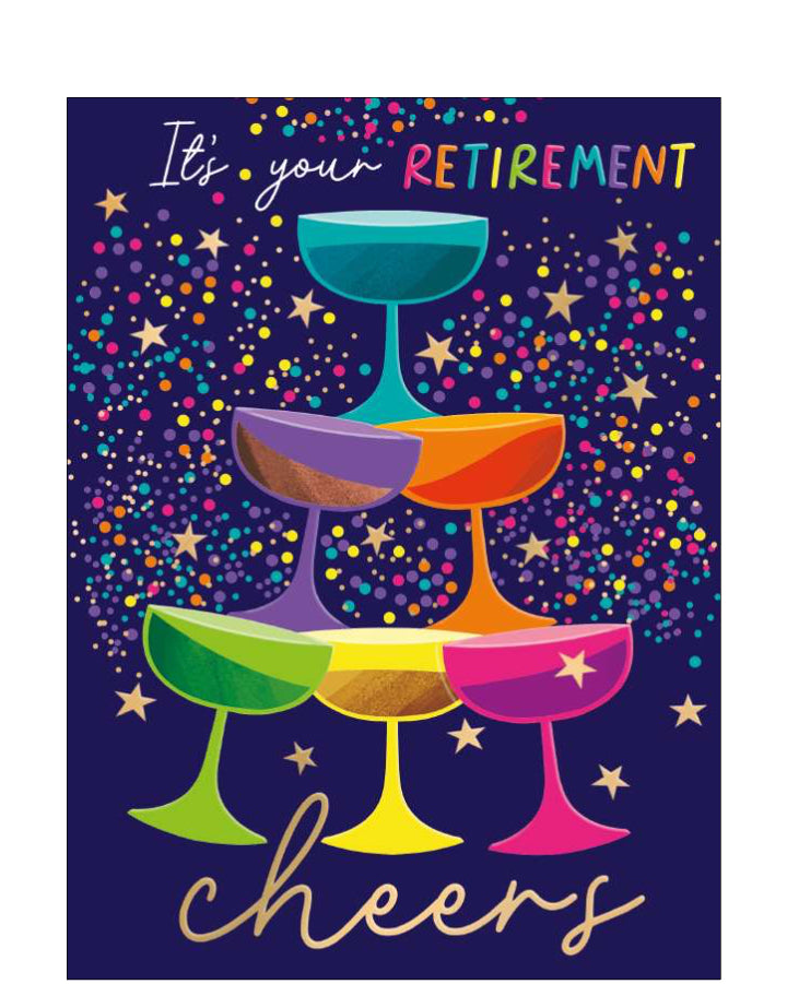 Celebrate the next chapter in style with this bold and modern retirement card, perfect for marking a well-earned milestone. Featuring a vibrant stack of brightly coloured champagne glasses set against a sleek dark background, this eye-catching design is bursting with celebration. Gold stars and playful confetti add a festive, party-ready feel.&nbsp;The front of the card reads “It’s Your Retirement...Cheers”