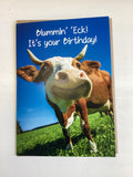 Blummin' 'eck - Cowshed birthday card