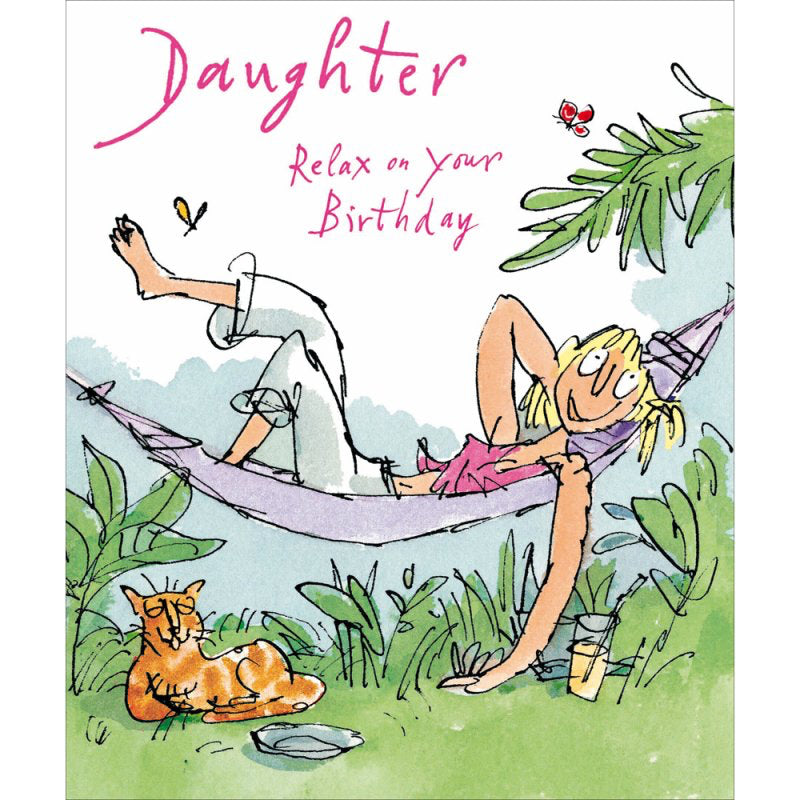 Daughter, relax - Quentin Blake birthday card