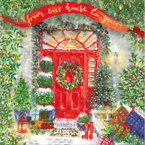 This Christmas card for special friends is decorated with an illustration of a welcoming front door decorated for Christmas with trees, wreaths and garlands dusted with snow.&nbsp;Text on a banner at the top of the card reads "from our house to yours".