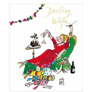 This Christmas card for a special wife is decorated with an illustration by Quentin Blake showing a woman reclining in an armchair, surrounded by christmas gifts, wine and delicious treats. The caption on the front of the card reads "Darling Wife".

Fantastic and bright Christmas card featuring the artwork of Quentin Blake. Blake's illustrations are instantly recognisable and loved by all due to his long association with the stories of Roald Dahl.&nbsp;