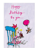 Happy Birthday to you! - Quentin Blake Birthday card