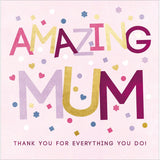 Amazing Mum - Mother's Day card