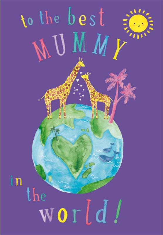 Best Mummy in the World - Birthday card