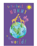 Best Mummy in the World - Birthday card