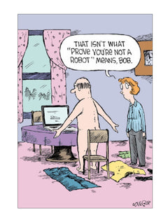 Prove you’re not a robot - Speed Bump funny card