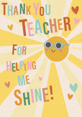 Helping me shine - Teacher Thank You Card
