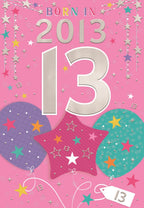 Born in 2013 - 13th birthday card