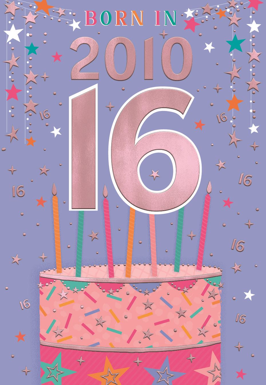 Born in 2010 (female) - 16th birthday card