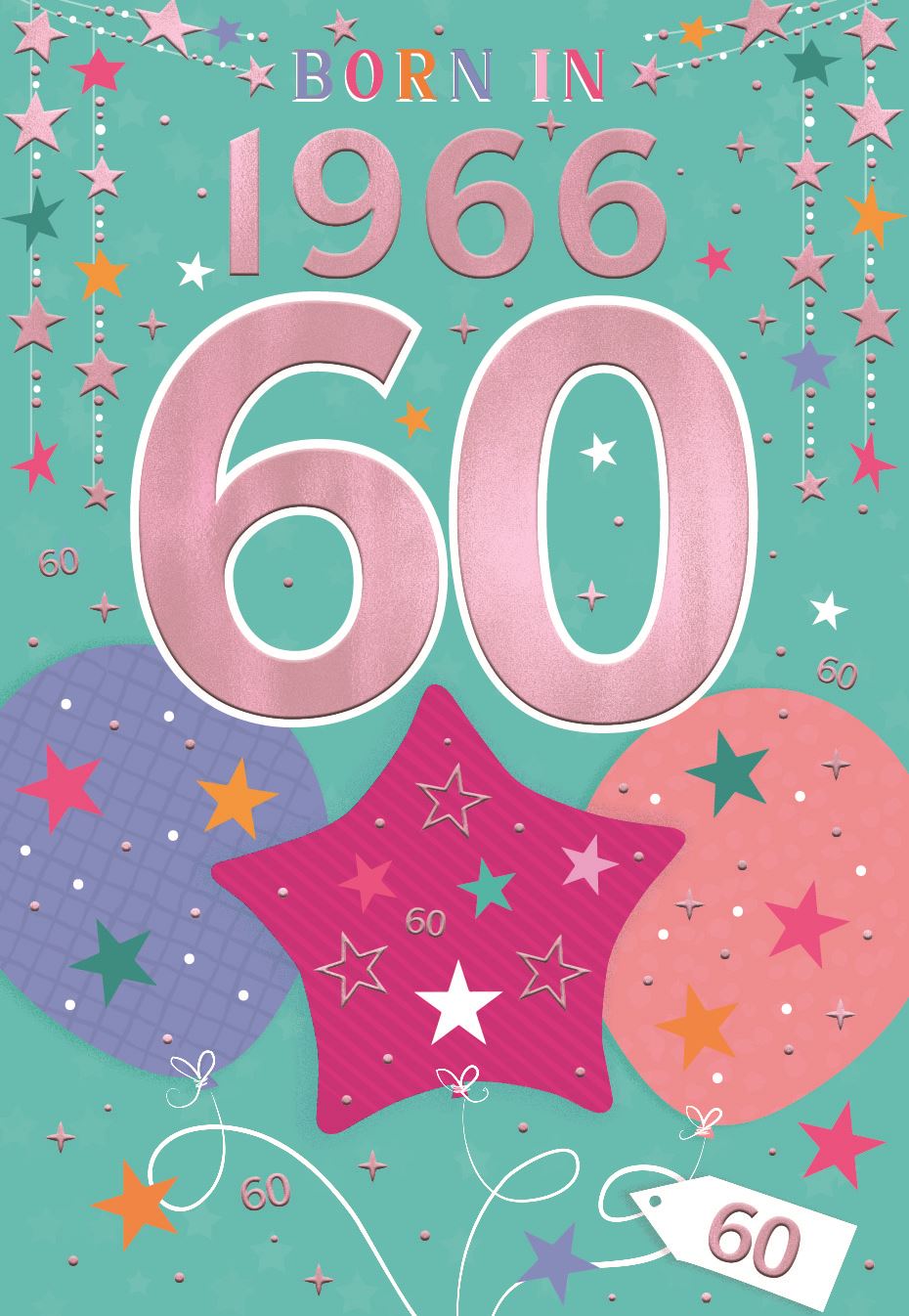 Born in 1966 (female) -  60th birthday card