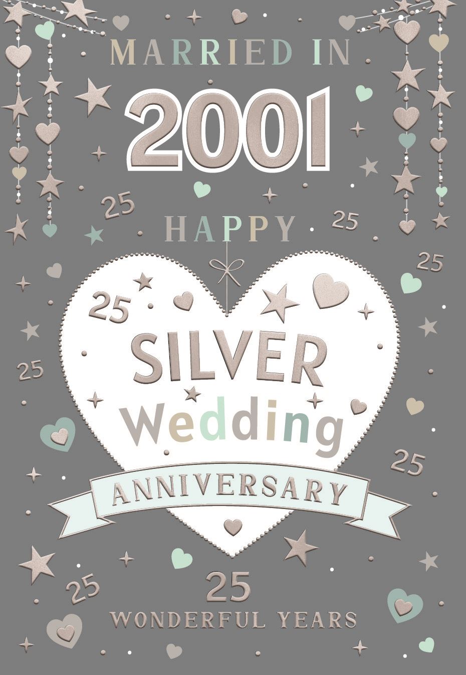 Married in 2001 - 25th Anniversary card