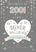 Married in 2001 - 25th Anniversary card