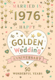 Married in 1976- 50th Anniversary card