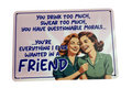 Friend  - vintage metal sign