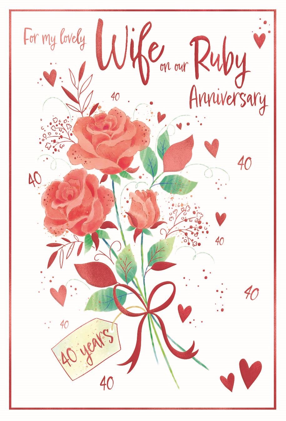 Lovely Wife Ruby Anniversary -Card
