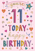You’re 11 Today - 11th Birthday Card