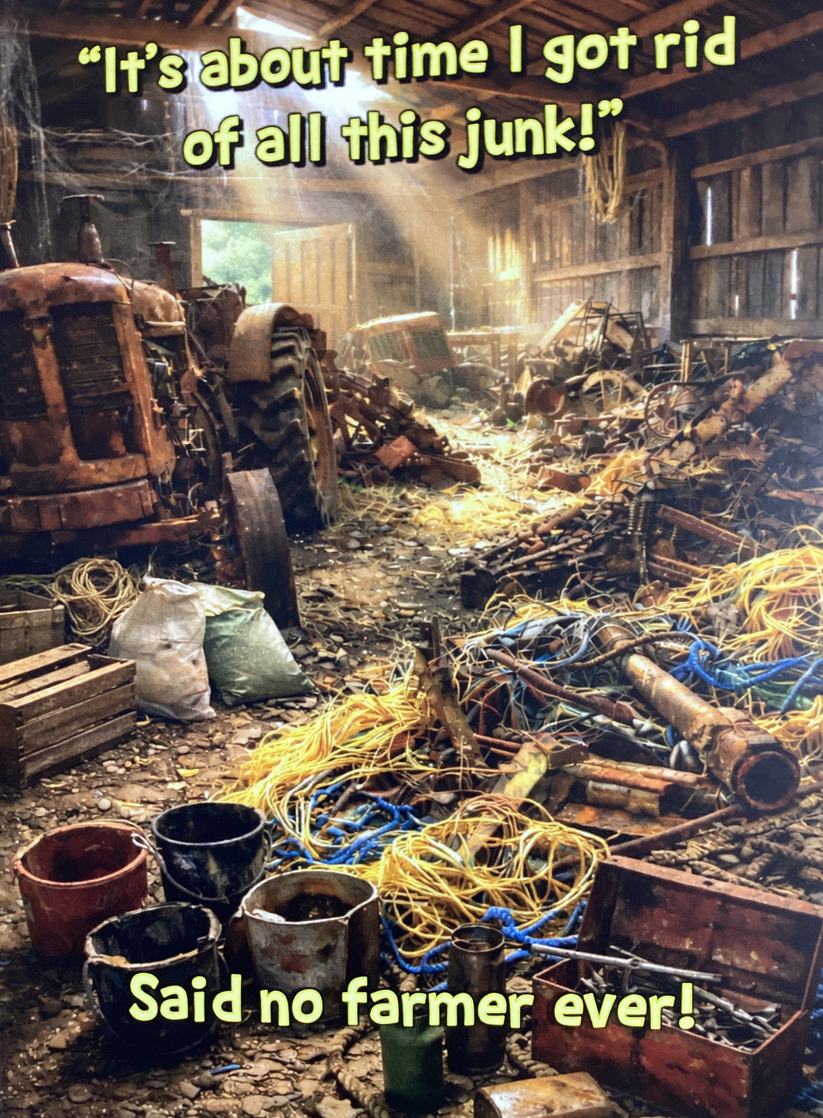 Farmers Junk - Funny Card