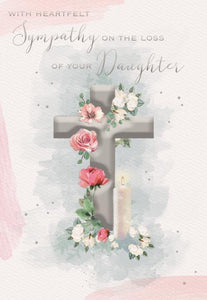 On the loss of your Daughter - Sympathy card