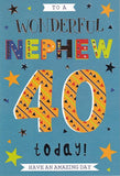 Wonderful Nephew 40th Birthday card