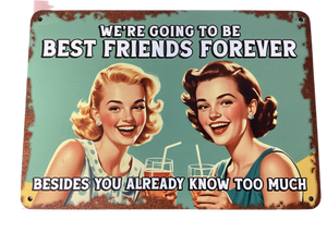 Best Friends Forever - Retro metal sign