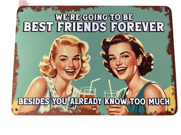 Best Friends Forever - Retro metal sign