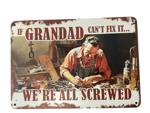 If Grandad can't fix it... Retro metal sign