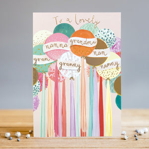 Grandma/Gran/Nanny/Granny/Nan/Nanna - Louise Tiler birthday card