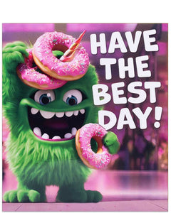 Have the best day! Birthday card