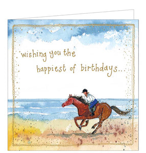 This lovely birthday card is decorated with Alex Clark's illustration of a rider and horse galloping along a beach. Gold text on the front of the card reads “Wishing you the happiest of birthdays..."