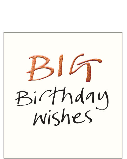 Big Birthday Wishes - Birthday card