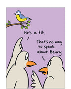 Tit - funny greetings card