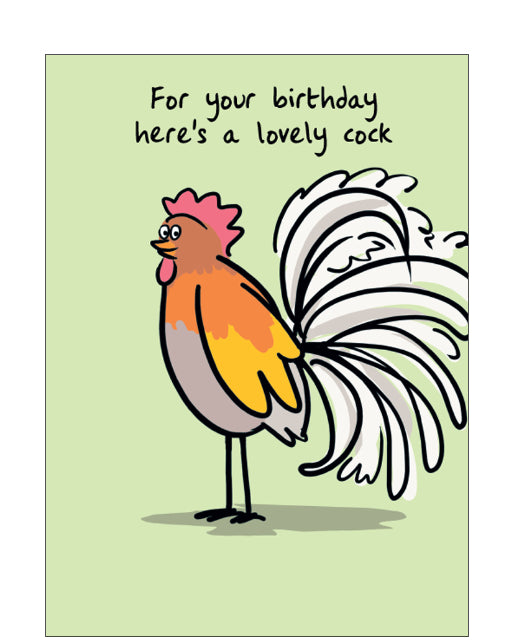 A lovely cock - funny birthday card