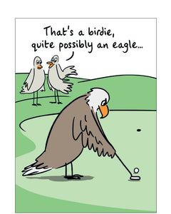 Possibly an eagle - funny greetings card