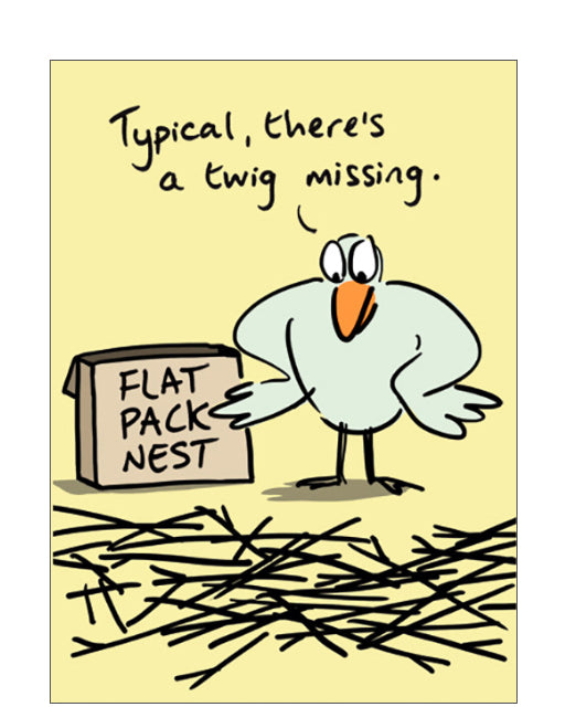 Flat pack nest - funny card