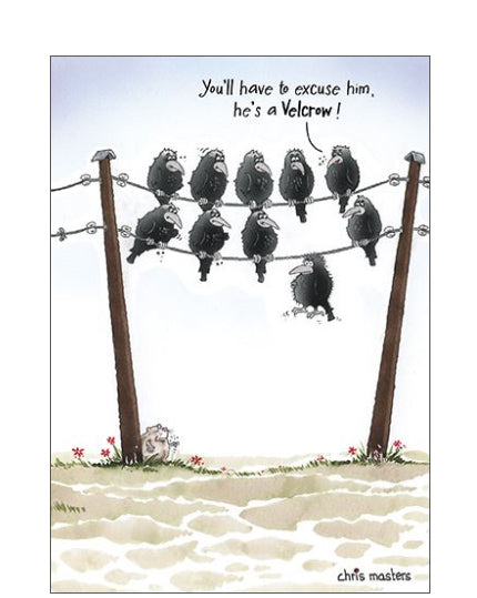He's a velcrow - Birthday card