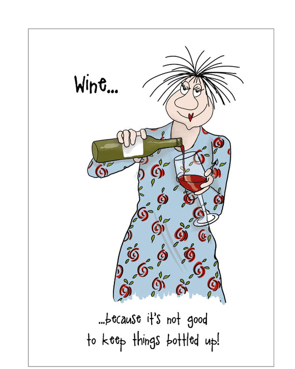 It's not good to keep things bottled up - Camilla and Rose funny greetings card