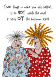Two things to make your day better... - Camilla and Rose funny greetings card