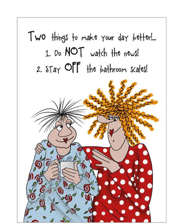 Two things to make your day better... - Camilla and Rose birthday card
