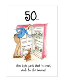 Reach for the lubricant - 50th Birthday card