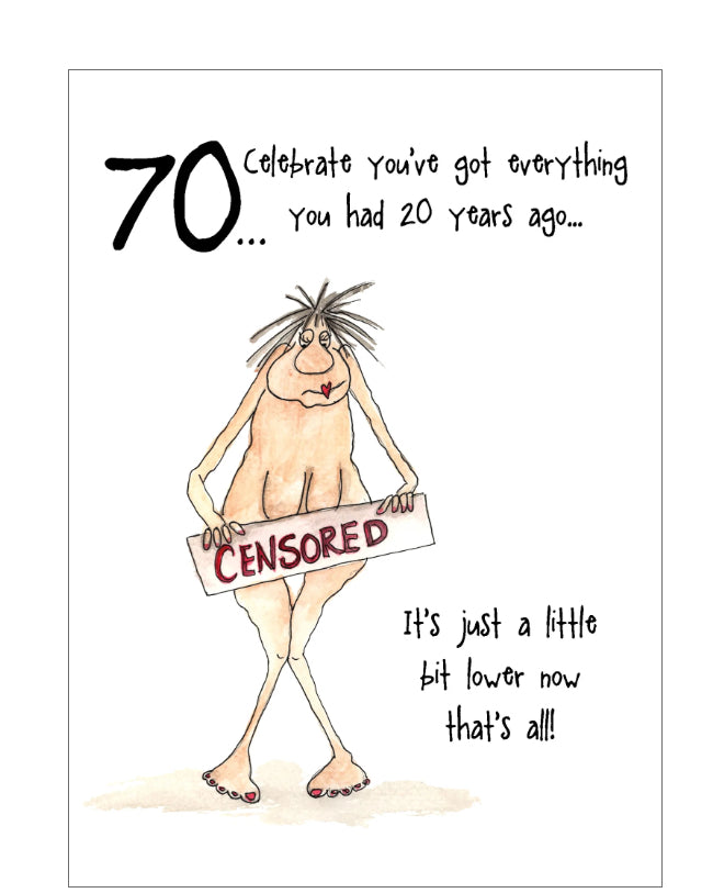 Just a bit lower - Camilla and Rose funny 70th Birthday card